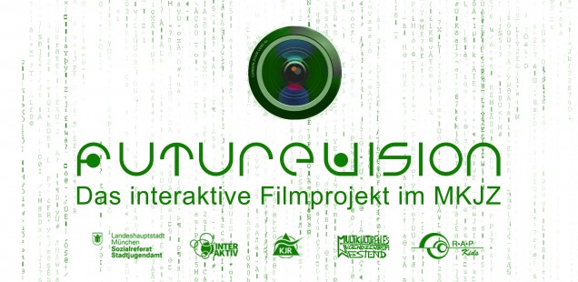 FutureVision - Das interaktive Filmprojekt