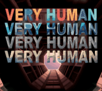 VERY HUMAN